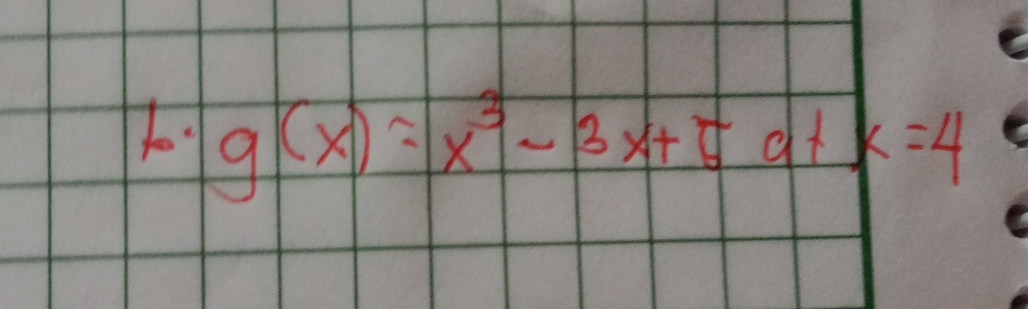 g(x)=x^3-3x+5atk=4