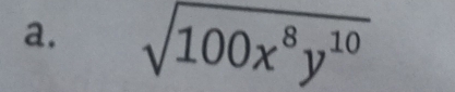 sqrt(100x^8y^(10))