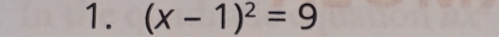 (x-1)^2=9