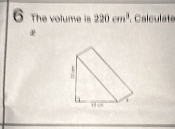 The volume is 220cm^3 Calculate 
æ