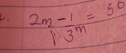  (2m-1)/1· 3^m =50