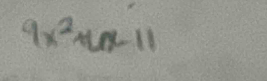 9x^2+6x-11