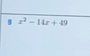 9 x^2-14x+49