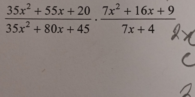  (35x^2+55x+20)/35x^2+80x+45 ·  (7x^2+16x+9)/7x+4 