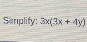 Simplify: 3x(3x+4y)