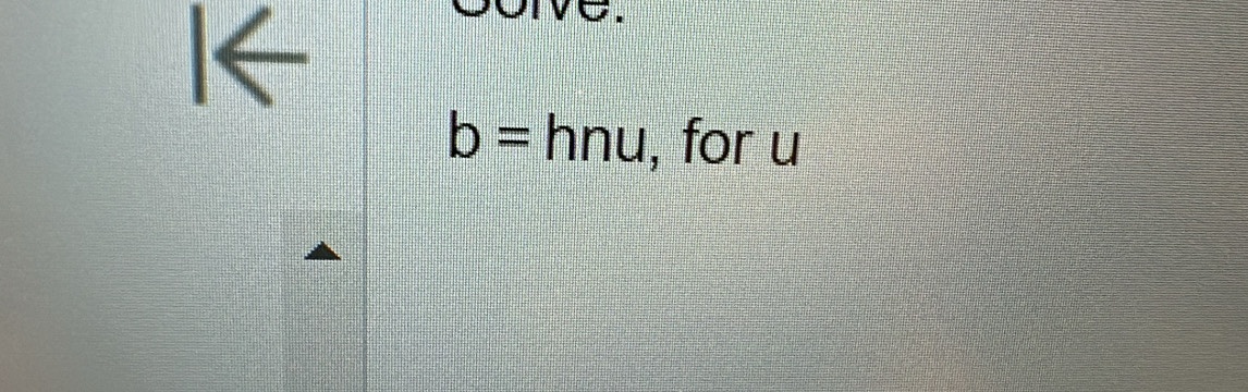 b=h nu , for u