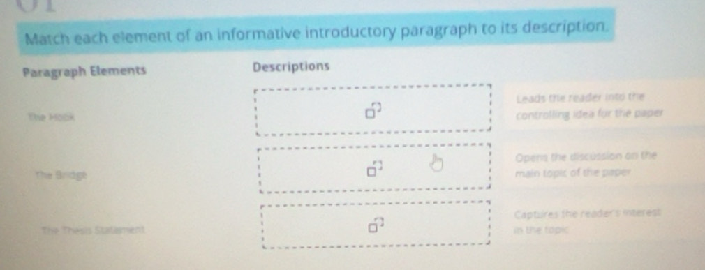 Resuelto:Match each element of an informative introductory paragraph to ...