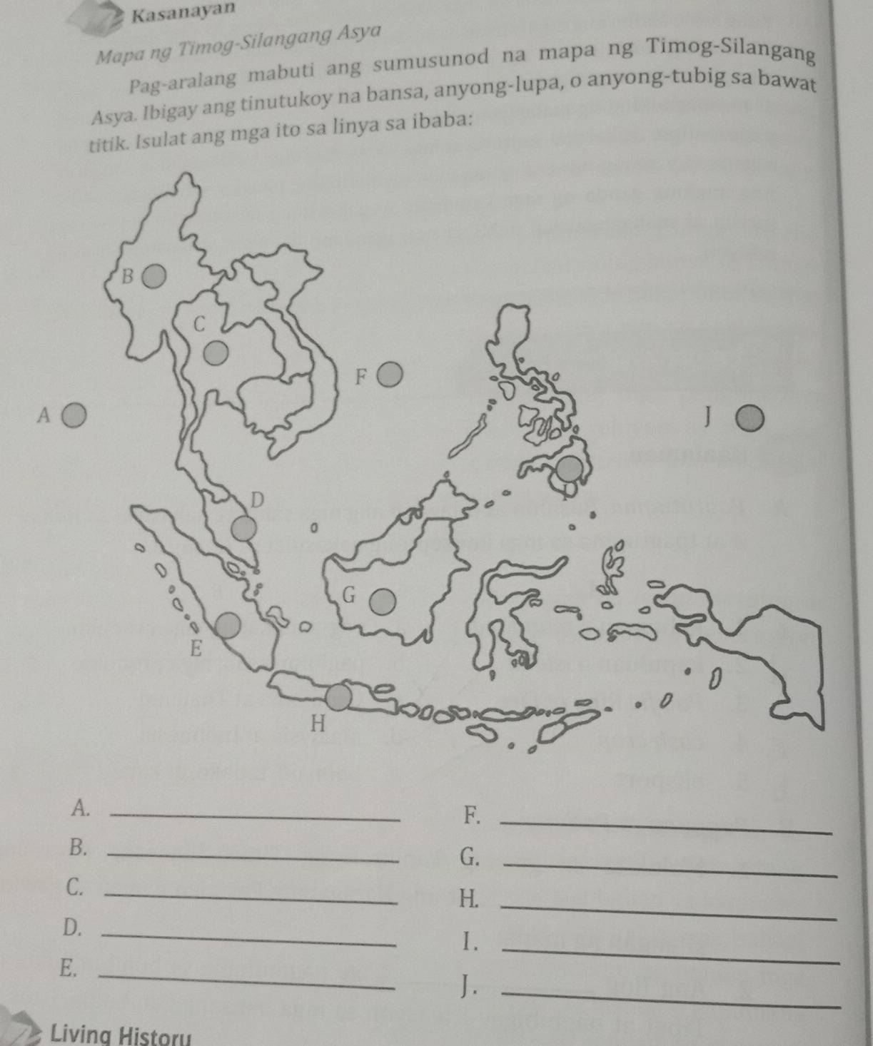 Solved: Kasanayan Mapa ng Timog-Silangang Asya Pag-aralang mabuti ang ...