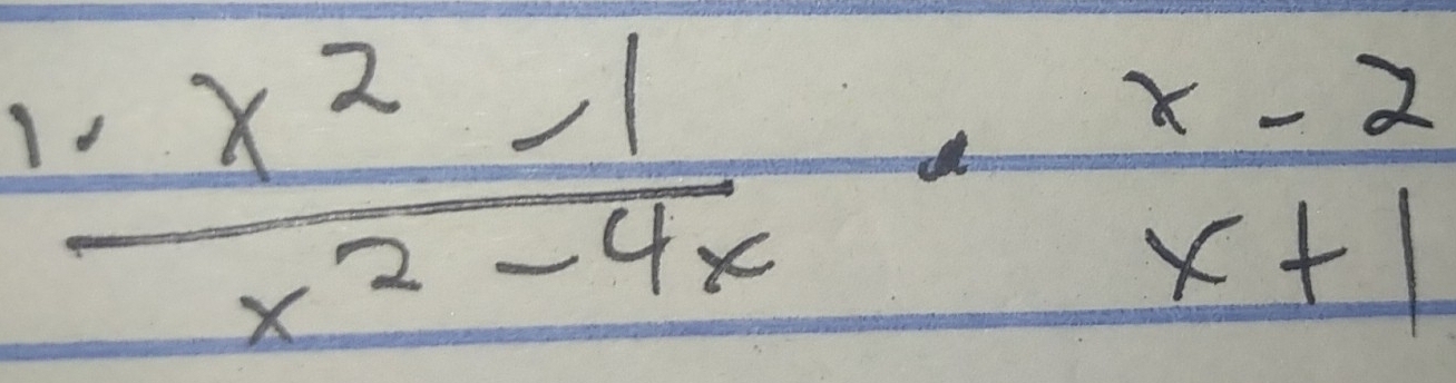  (.x^2-1)/x^2-4x · beginarrayr x-2 x+1endarray