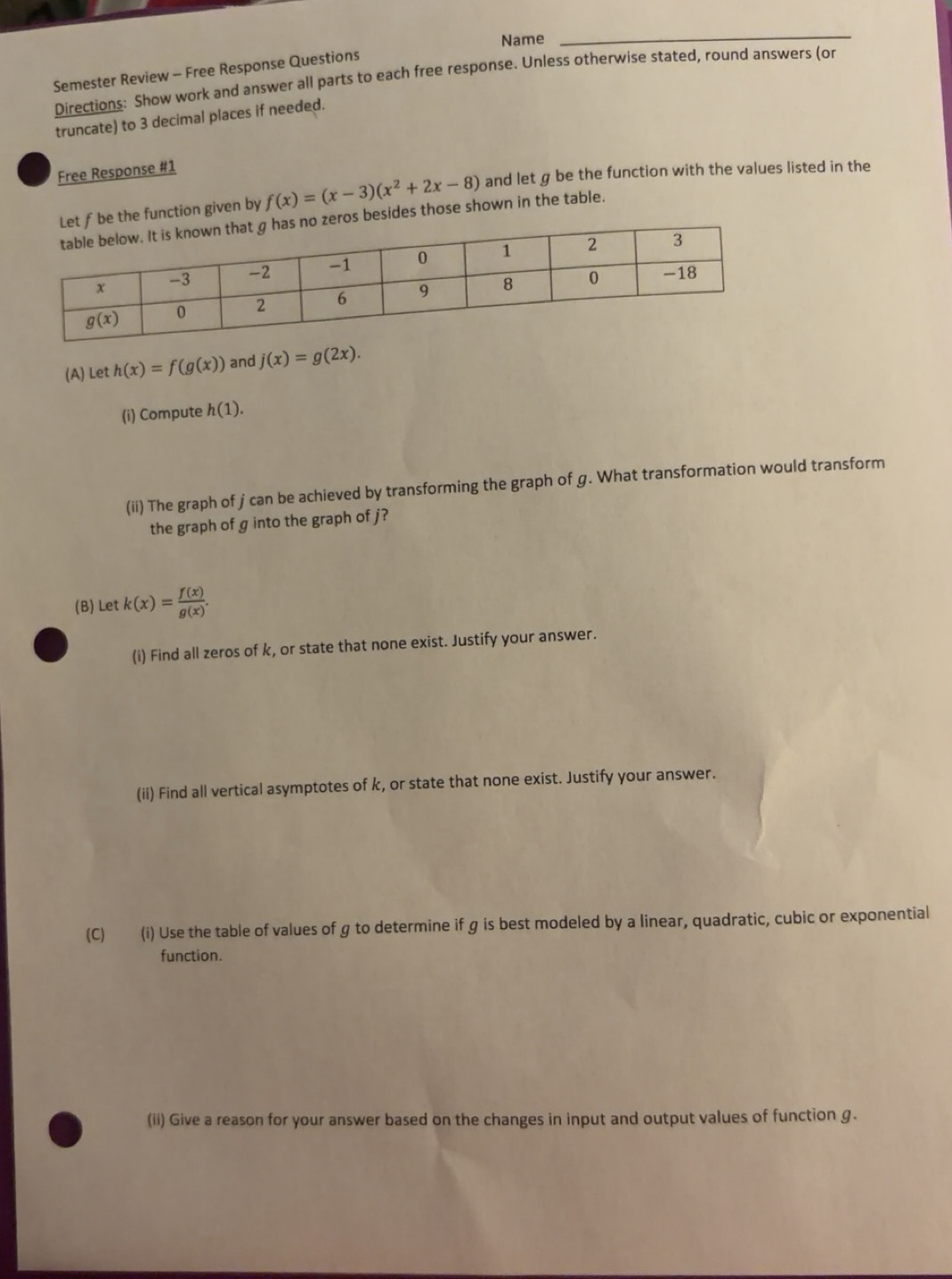 Solved: Name_ Semester Review - Free Response Questions Directions ...