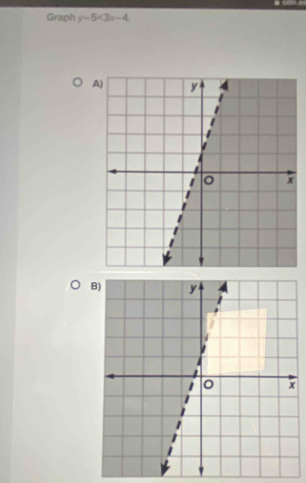 Graph y-5<3x-4</tex>. 
A