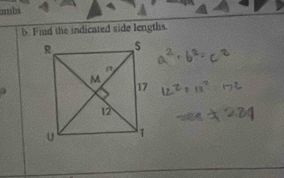 ambi 
b. Find the indicated side lengths.