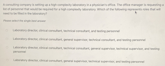 Solved: A consulting company is setting up a high complexity laboratory ...