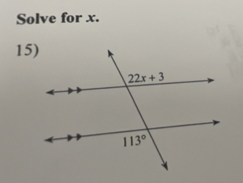 Solve for x.
15)