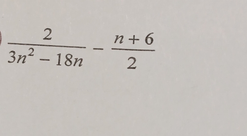  2/3n^2-18n - (n+6)/2 