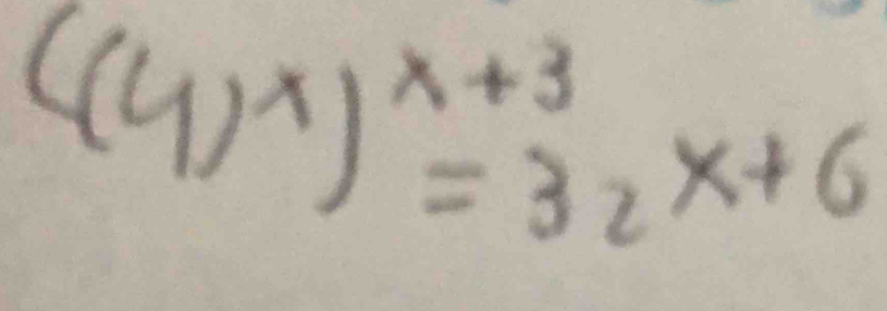 ((4)^x)^x+3=3_2x+6