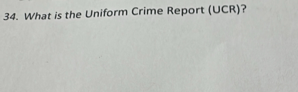 What is the Uniform Crime Report ( UCR ？