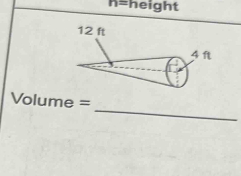 n= height 
_
Volume =