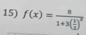 f(x)=frac 81+3( 1/2 )^x