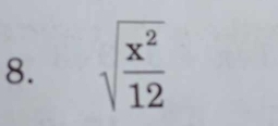 sqrt(frac x^2)12