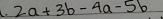 2a+3b-4a-5b