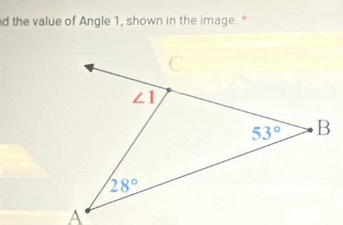 the value of Angle 1, shown in the image. *