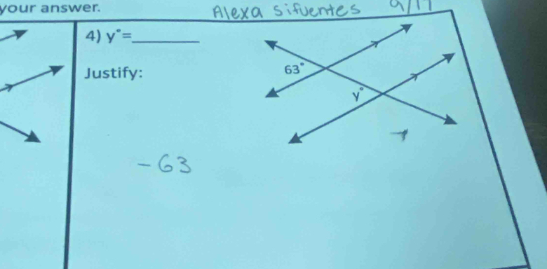 your answer.
4) y°= _
Justify: