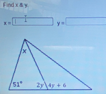 Find x & y.
x=
y=□