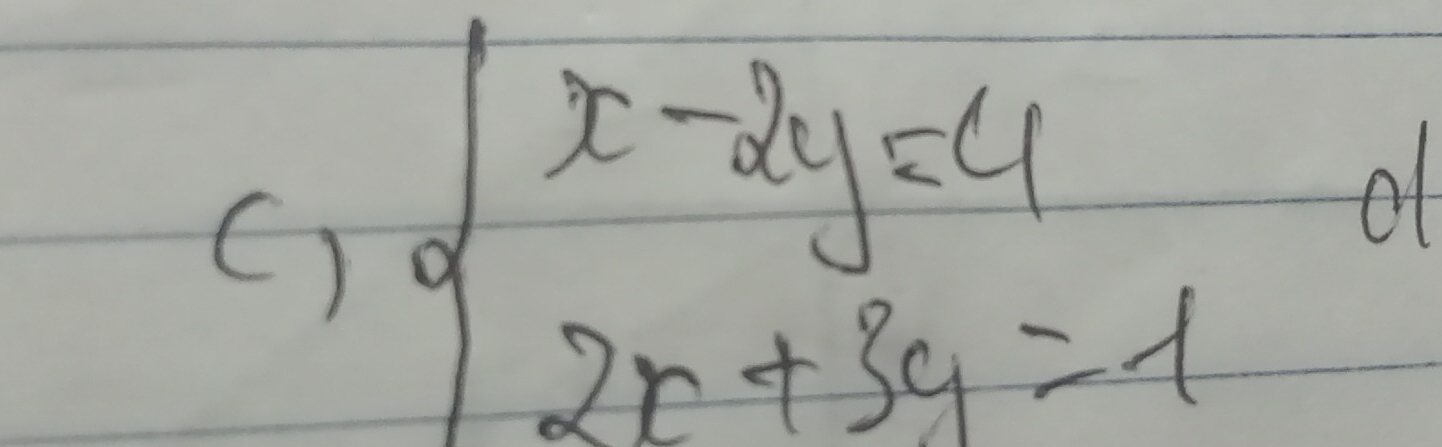 beginarrayl x-2y=4 2x+3y=1endarray.
of