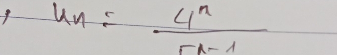 u_n= 4^n/5n-1 