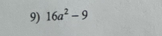 16a^2-9