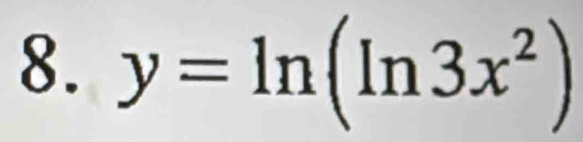 y=ln (ln 3x^2)