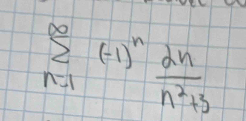 sumlimits _(n=1)^(∈fty)(-1)^n 2n/n^2+3 