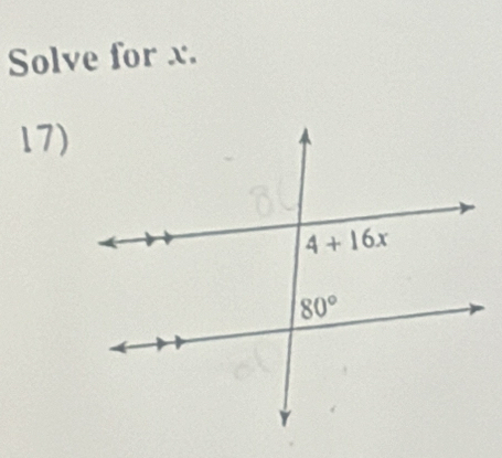 Solve for x.
17)