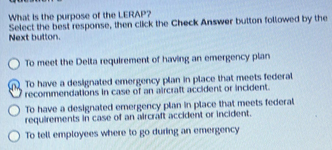 Solved: What is the purpose of the LERAP? Select the best response ...