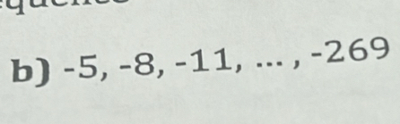 -5, -8, -11, ... , -269