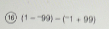 ⑩ (1--99endpmatrix -beginpmatrix -1+1+99)