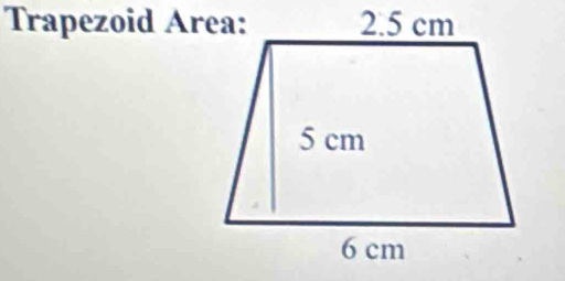 Trapezoid Area: