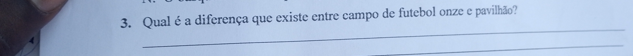 Qual é a diferença que existe entre campo de futebol onze e pavilhão? 
_ 
_