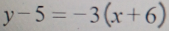 y-5=-3(x+6)