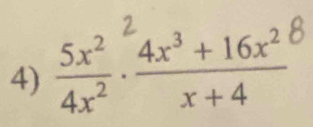 3x . 4x³ + 16x³ 8