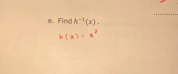 Find h^(-1)(x).