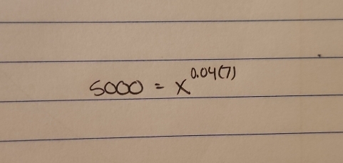 5000=x^(0.04(7))