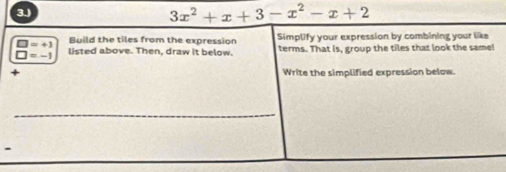 3x^2+x+3-x^2-x+2
-