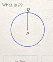 What is P?