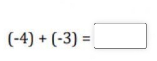 (-4)+(-3)=□