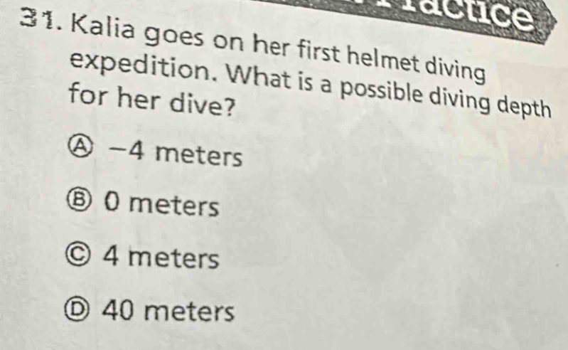 Solved: facuce 31. Kalia goes on her first helmet diving expedition ...