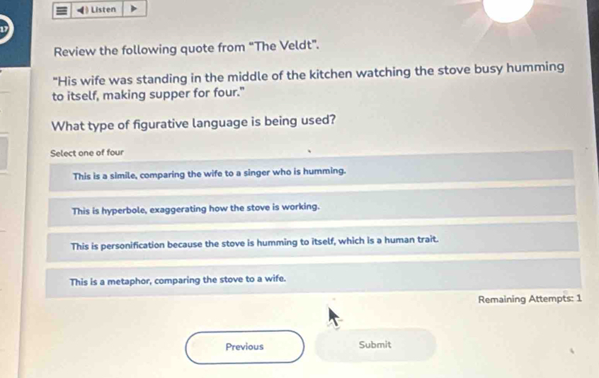 Solved: Listen Review the following quote from “The Veldt”. 