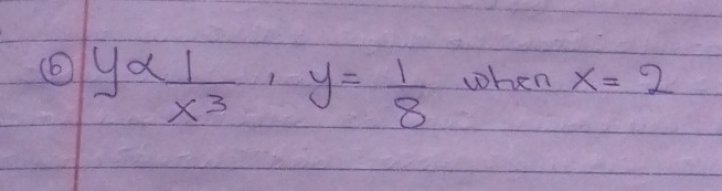 (6 yalpha  1/x^3 , y= 1/8  when x=2