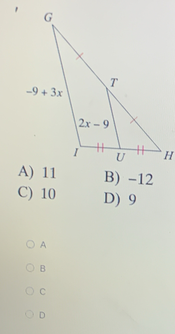 B) -12
C) 10 D) 9
A
B
C
D